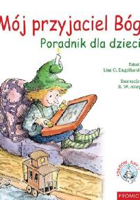 Mój przyjaciel Bóg - Lisa O. Engelhardt