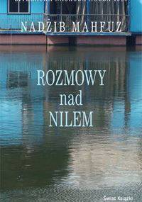 Rozmowy nad Nilem - Nadżib Mahfuz