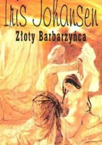 Złoty barbarzyńca - Iris Johansen