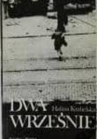 Dwa wrześnie - Halina Krahelska