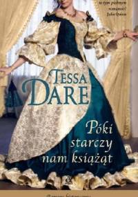 Póki starczy nam książąt - Tessa Dare