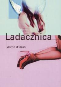 Ladacznica - Astrid d'Ozan