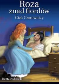 Cień Czarownicy - Bente Pedersen