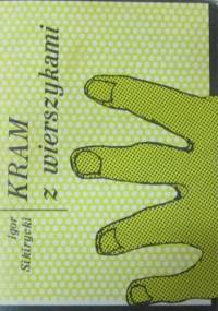 Kram z wierszykami - Igor Sikirycki