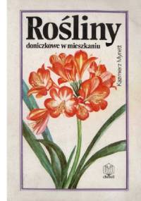 Rosliny doniczkowe w mieszkaniu - Kazimierz Mynett