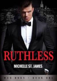 Ruthless - Michelle St. James