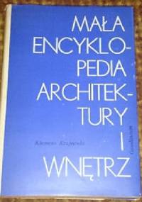 Mała encyklopedia Architektury i Wnętrz