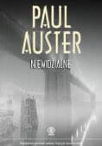 Niewidzialne - Paul Auster