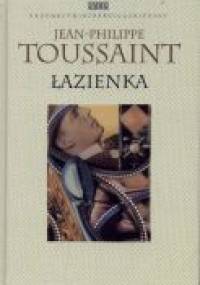 Łazienka - Jean-Philippe Toussaint