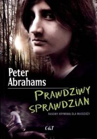 Prawdziwy sprawdzian - Peter Abrahams