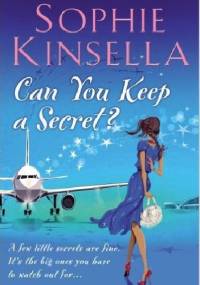 Can You Keep A Secret? - Sophie Kinsella