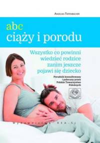 ABC ciąży i porodu - Tiefenbacher Angelika