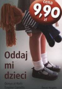 Oddaj mi dzieci - Donya Al-Nahi, Eugene Costello
