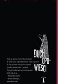 Duch opowieści - Jan Gondowicz