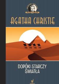 Dopóki starczy światła - Agatha Christie