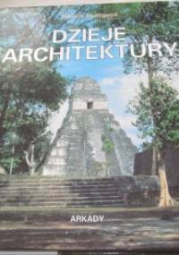 Dzieje architektury - Patrick Nuttgens