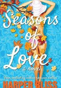 Seasons of Love - Harper Bliss