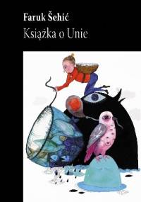 Książka o Unie - Faruk Šehić