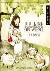 Biblijne opowieści - Grzegorz Grochowski