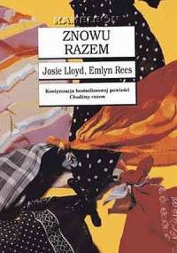 Znowu razem - Josie Lloyd, Emlyn Rees