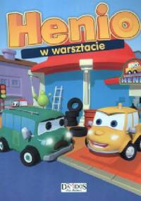 Henio w warsztacie - praca zbiorowa