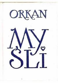 Myśli - Władysław Orkan