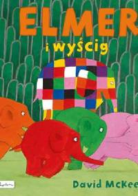 Elmer i wyścig - David McKee