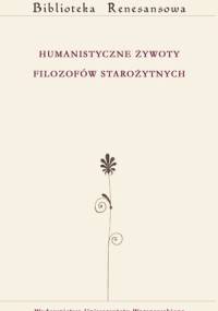 Humanistyczne żywoty filozofów starożytnych - Włodzimierz Olszaniec