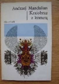 Krajobraz z kometą - Andrzej Mandalian