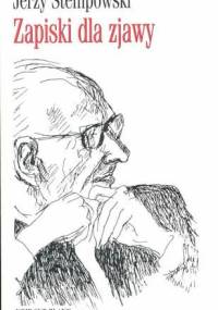 Zapiski dla zjawy - Jerzy Stempowski