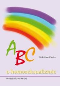 ABC o homoseksualizmie - Obiettivo Chaire