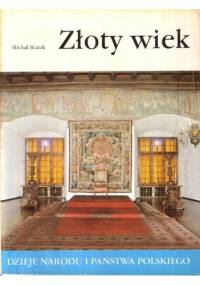 Złoty wiek - Michał Rożek