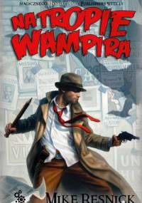 Na tropie wampira - Mike Resnick