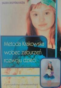 Metoda Krakowska wobec zaburzeń rozwoju dzieci - Jagoda Cieszyńska