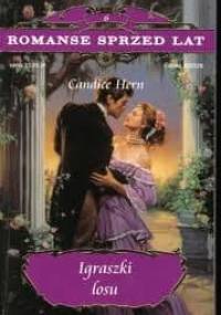 Igraszki losu - Candice Hern