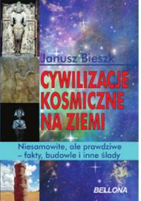 Cywilizacje kosmiczne na Ziemi