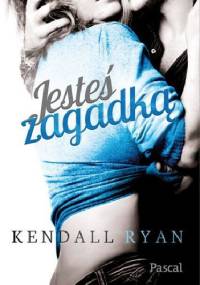 Jesteś zagadką - Kendall Ryan