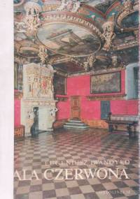 Sala Czerwona ratusza gdańskiego - Eugeniusz Iwanoyko