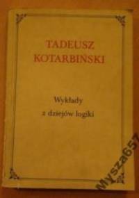 Wykłady z dziejów logiki - Tadeusz Kotarbiński