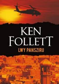 Lwy Pansziru - Ken Follett