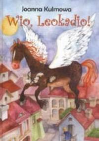 Wio, Leokadio - Joanna Kulmowa