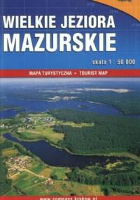 Wielkie jeziora mazurskie. Mapa turystyczna. 1:50 000 Compass
