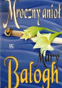 Mroczny anioł - Mary Balogh