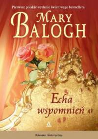 Echa wspomnień - Mary Balogh