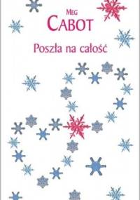 Poszła na całość - Meg Cabot