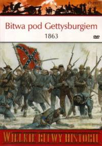 Bitwa pod Gettysburgiem 1863. Początek końca Konfederacji - Carl Smith