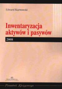 Inwentaryzacja aktywów i pasywów - E. Karwowski