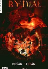 Rytuał. Tom 1 - Dušan Fabian