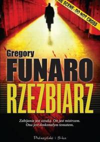 Rzeźbiarz - Gregory Funaro