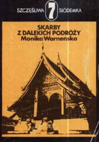 Skarby z dalekich podróży - Monika Warneńska